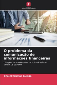 O problema da comunicação de informações financeiras