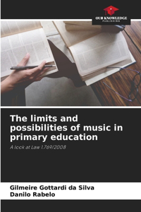 limits and possibilities of music in primary education