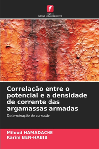 Correlação entre o potencial e a densidade de corrente das argamassas armadas