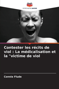 Contester les récits de viol