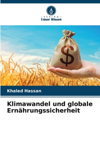 Klimawandel und globale Ernährungssicherheit