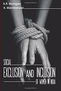 Social Exclusion and Inclusion of Women in India (2 Volumes)