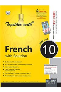 Together with french term 1 and 2 class 10 (together with)