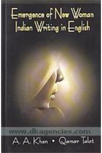 Emergence of New Woman Indian Writing in English