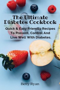 Ultimate Diabetes Cookbook
