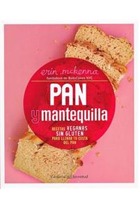 Pan y Mantequilla