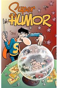 Superlópez 18: Magos del Humor / Super Humor