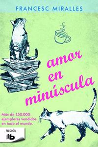 Amor En Minuscula