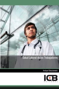 Salud Laboral de los Trabajadores (Sanidad) (Spanish Edition)