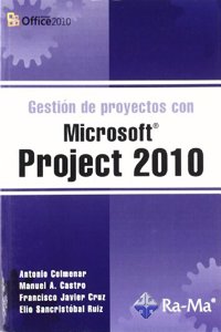 Gestion de Proyectos con Microsoft Project 2010