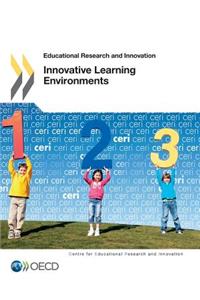 Educational Research and Innovation Innovative Learning Environments