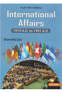 International Affairs (1919 A.D. To 1991 A.D.)