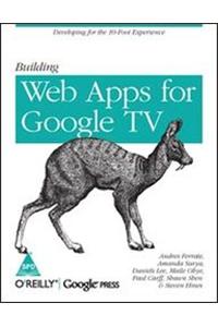 Building Web Apps For Google TV