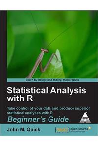 Statistical Analysis With R Beginner's Guide