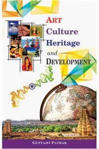 Art, Culture, Heritage and Development