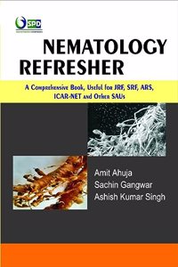 Nematology Refresher - A Comprehensive Book, Useful For JRF,SRF,ARS,ICAR-NET And Other SAUs