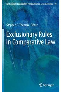Exclusionary Rules in Comparative Law