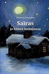 Sairas ja hänen hoitajansa