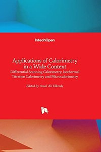 Applications of Calorimetry in a Wide Context