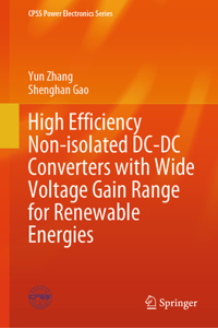 High Efficiency Non-Isolated DC-DC Converters with Wide Voltage Gain Range for Renewable Energies