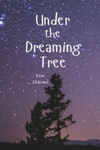 Under the Dreaming Tree