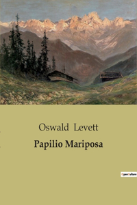 Papilio Mariposa