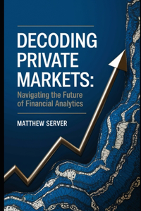 Decoding Private Markets