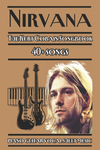 Nirvana The Kurt Cobain Songbook piano guitar vocal sheet music