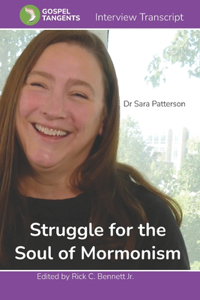 Struggle for the Soul of Mormonism