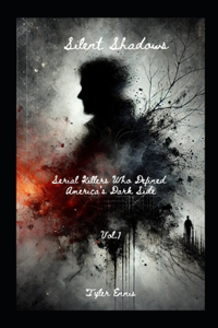 Silent Shadows