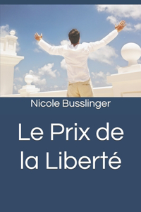 Prix de la Liberté