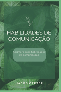 Habilidades de comunicação