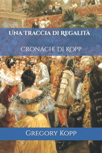 Traccia di Regalità