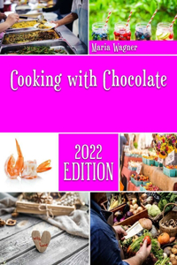 Cooking with Chocolate