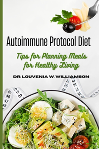 Autoimmune protocol diet