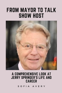 From Mayor to Talk Show Host