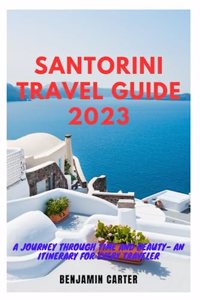 Santorini Travel Guide 2023