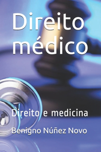 Direito médico: Direito e medicina