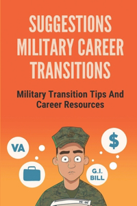 Suggestions Military Career Transitions