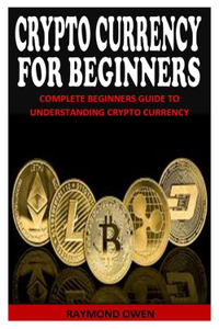 Crypto Currency for Beginners