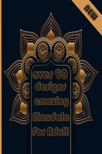 over 90 designs amazing mandala for adults