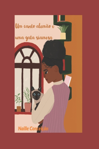 Um canto alemão e uma gata siamesa