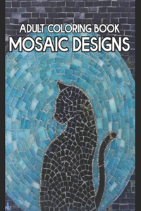 Adult Coloring Book Mosaic Designs
