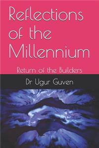 Reflections of the Millennium