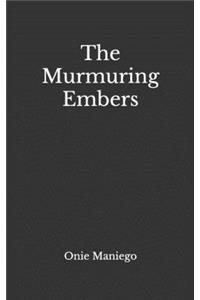 Murmuring Embers