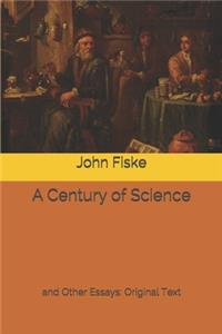 A Century of Science