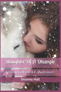Daughter Of A Dhampir