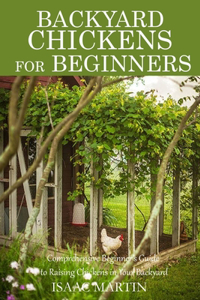 Backyard Chickens for Beginners