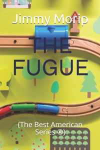 The Fugue