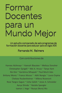 Formar Docentes para un Mundo Mejor